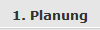 1. Planung